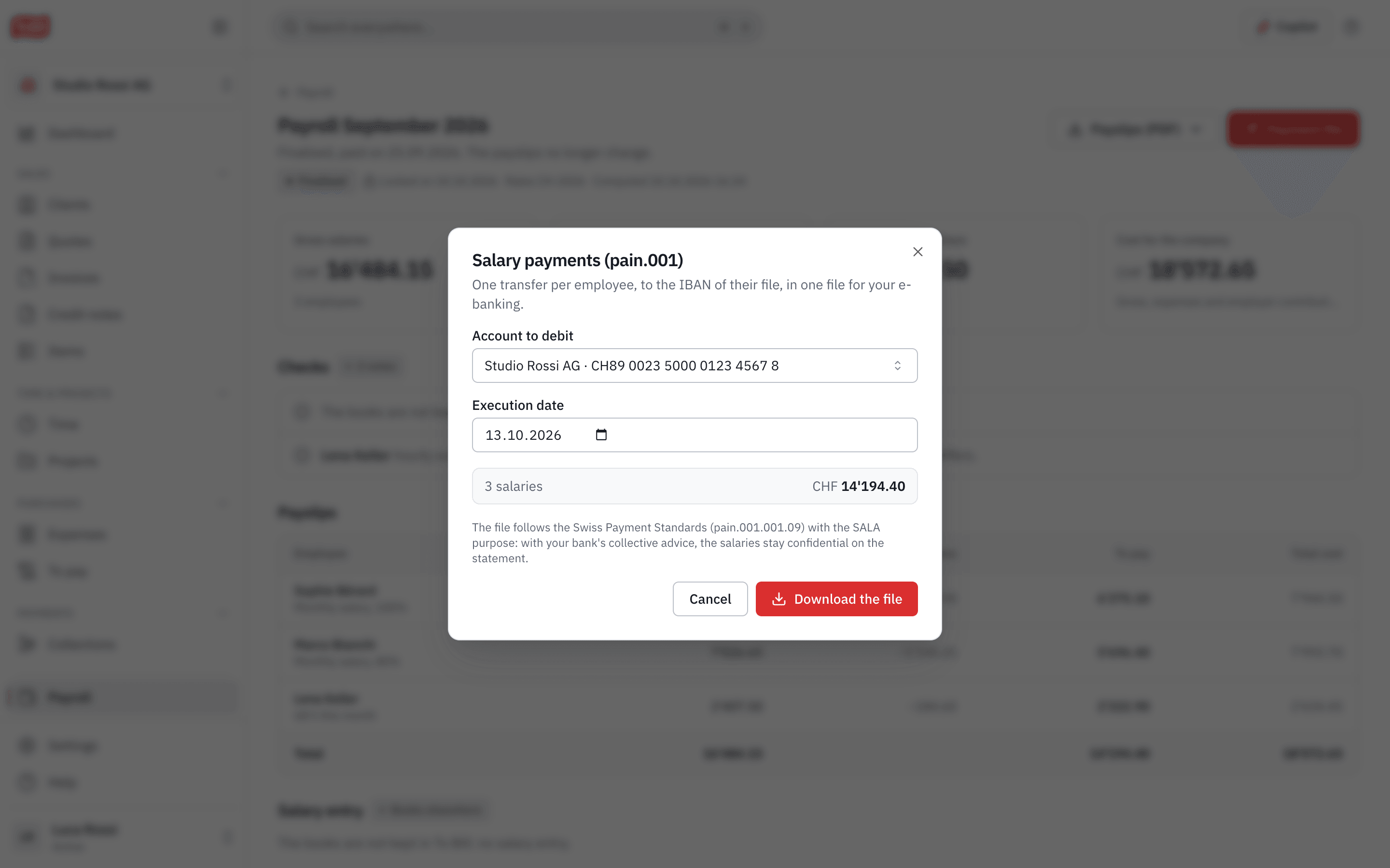 The salary payment: a pain.001 file for the e-banking, the account to debit and the execution date